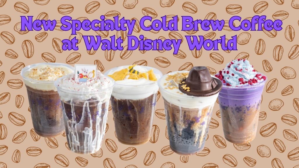 New Specialty Cold Brews Arrive at Walt Disney World