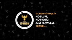 True Tourism XP redefines travel with a promise of scam-free experiences