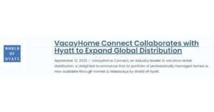 VacayHome Connect Collaborates with Hyatt to Expand Global Distribution